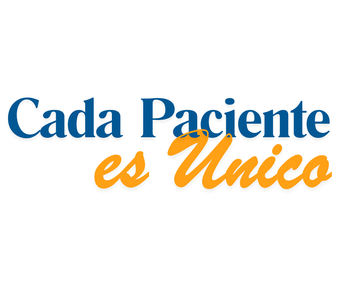Cada paciente es único